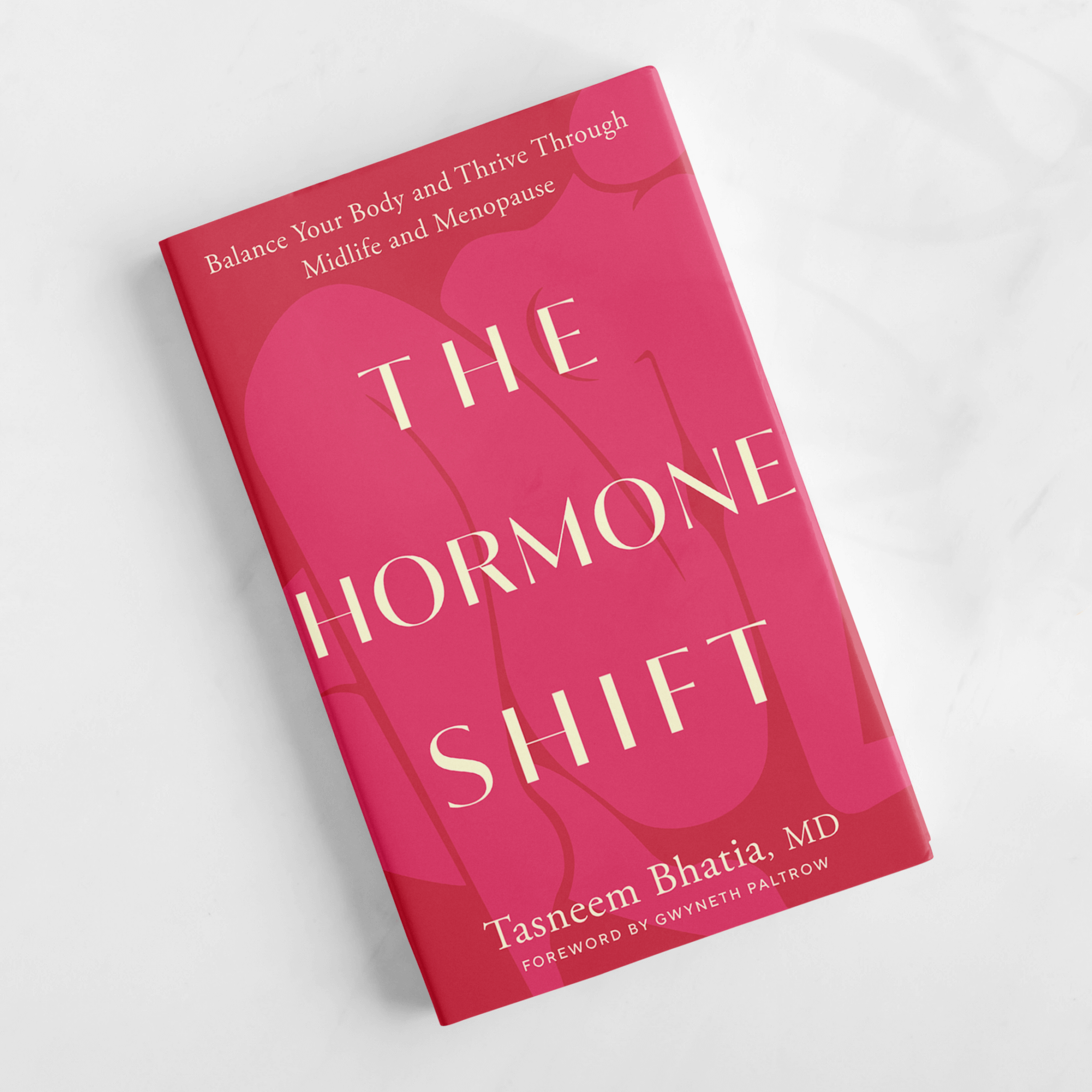 The Hormone Shift | Dr. Taz Bhatia M.D.